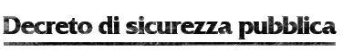 Proclama di pubblica sicurezza